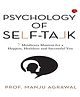 Psychology of Self-Talk: 7 Mindicure Mantras to a Happier, Healthier and Successful You Book By Prof. Manju Agrawal - English