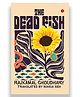 The Dead Fish Book By Rajkamal Choudhary- English
