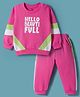 Doodle Poodle 100% Cotton Looper Terry Knit Light Weight  Full Sleeves Cut & Sew T-Shirt & Lounge Pant Set with Text Print - Dark Pink