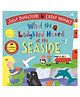 What the Ladybird Heard at the Seaside Story Book By Julia Donaldson - English