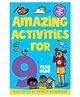 Amazing Activities for 9 Year Olds: Spring and Summer! Activity Book - English