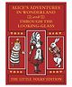 Alice's Adventures in Wonderland and Through the Looking Glass: The Little Folks By Sir John Tenniel - English