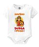 Baby Buzz 100% Cotton Knit Durga Puja Theme Half Sleeves Shubho Durga Puja Text Printed Onesie - White