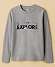 OHMS Single Jersey Knit Full Sleeves T-Shirt With Explore Text Print - Grey