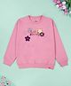 Kiddopanti Fleece Knit Full Sleeves Life Is Beautiful Text Printed Light Winter Sweatshirt - Baby Pink