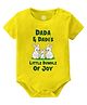 Baby Buzz 100% Cotton Knit Family Theme Half Sleeves Dada & Dadis Little Bundle Of Joy Text Printed Onesie - Yellow