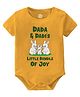 Baby Buzz 100% Cotton Knit Family Theme Half Sleeves Dada & Dadis Little Bundle Of Joy Text Printed Onesie - Yellow
