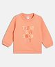 MINI KLUB Cotton Blend Knit Full Sleeves Floral & Typography Printed Light Winter Sweatshirt - Peach