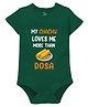 Zeezeezoo 100% Cotton Knit Family Theme Half Sleeves My Chachu Loves Me More Than Dosa Text Printed Onesie - Forest Green