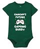 Zeezeezoo 100% Cotton Knit Family Theme Half Sleeves Chachus Future Gaming Buddy Text Printed Onesie - Forest Green