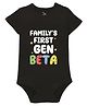 Zeezeezoo Family Theme 100% Cotton Knit Half Sleeves Familys First Gen Beta Text Printed Onesie - Black