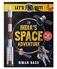 India's Space adventure: Let's Find out - English By  Biman Basu