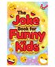 The Joke book for Funny Kids - English