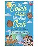 The Couch Potato Who Said Ouch And Other Funny Stories - English By  Khyrunnisa A.