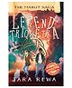 The Legend of Triquetra Book by Tara Rewa - English