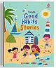 Everyday Good Habits Stories -English