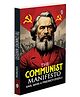 The Communist Manifesto (Paperback) : Key Book on Equality, Workers' Rights & Social Change by Karl Marx and Friedrich Engels, Must read English Novel