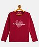 Fort Divine Cotton Knit Full Sleeves Heart & Typography Printed Tee - Maroon