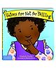 OSWAAL BOOKS Voices Are Not for Yelling Board Book - English