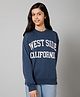 ALAN JONES Cotton Blend Knit Full Sleeves West Side California Text Printed Oversized  Light Winter Sweatshirt - Denim Blue