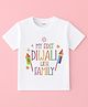 KNITROOT Cotton Lycra Knit Diwali Theme Half Sleeves My First Diwali With Family Text Printed Tee - White