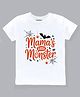 KNITROOT Cotton Lycra Knit Halloween Theme Half Sleeves Mamas Little Monster Text Printed Tee - White