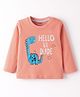 Babyhug 100% Cotton Knit Full Sleeves T-Shirt With Hello Lil Dude Text Print - Coral