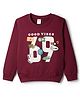 Taeko Looper Knit Full Sleeves  T-Shirt With Good Vibes Text Print - Wine