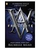 Vampire Academy (2) : Frostbite :  Story Book 2 By Richelle Mead - English