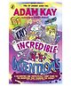 Kay's Incredible Inventions By Adam Kay - English
