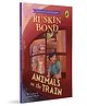 Animals on the Train Puffin Chapter Story Book By Ruskin Bond - English