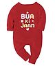 Zeezeezoo 100% Cotton Knit Family Theme Full Sleeves Bua Ki Jaan Text Printed Romper - Red