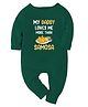 Zeezeezoo 100% Cotton Knit Family Theme Full Sleeves My Daddy Loves Me More Than Samosa Text Printed Romper - Forest Green