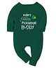 Zeezeezoo 100% Cotton Knit Family Theme Full Sleeves  Dads Future Pickleball Buddy Text Printed Romper - Forest Green