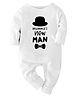 Zeezeezoo 100% Cotton Knit Family Theme Full Sleeves Mummas New Man Text Printed Romper - White