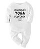 Zeezeezoo 100% Cotton Knit Family Theme Full Sleeves Mummas Yoga Partner Text Printed Romper - White
