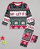 Sheer Love Christmas Theme Cotton Knit Full Sleeves Let It Snow Text Printed Coordinating Night Suit Set - Multi Colour