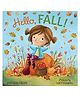 Hello, Fall!: A Picture Book by Deborah Diesen - English