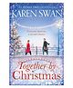 Together by Christmas Reading Book By Karen Swan - English