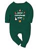 Zeezeezo 100% Cotton Knit Christmas Theme Full Sleeves First Christmas Ever Text Printed Romper - Forest Green