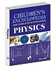 Children's Encyclopedia - Physics - English
