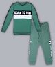 Plum Tree 100% Cotton Knit Full Sleeves Born To Win Text Printed Sweatshirt & Joggers Set - Green