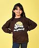 NUSYL Fleece Knit Full Sleeves Girls Can Do Anything Text Printed Light Winter Sweatshirt - Brown