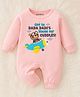KNITROOT Cotton Knit Family Theme Full Sleeves Off To Dada Dadis House For Cuddles Text Printed Romper - Pink