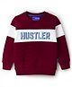 Junior Killer Full Sleeves Hustler Text Printed Light Winter Sweatshirt - Maroon