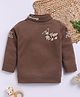 TOONYPORT Cotton Blend Woven Full Sleeves No Fear At All Text Printed Light Winter Sweatshirt - Brown