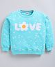 Kidcity Cotton Looperknit Full Sleeves Love Text Floral Printed Light Winter Sweatshirt - M.Mint