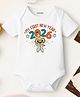 KNITROOT Cotton Knit New Year Theme Half Sleeves My First New Year 2026 Text Printed Onesie - White