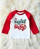 KNITROOT Cotton Knit Christmas Theme Full Raglan Sleeves Santa Baby Text Printed Tee - Red & White