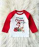 KNITROOT Cotton Knit Christmas Theme Full Raglan Sleeves Oh Deer Christmas Is Here Text Printed Tee - Red & White